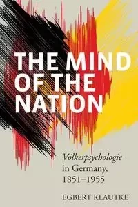 The Mind of the Nation - Klautke Egbert