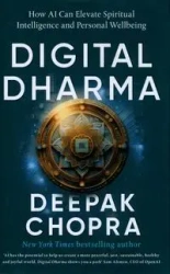 Digital Dharma - Chopra Deepak
