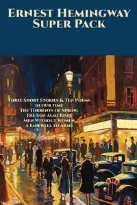 Ernest Hemingway Super Pack - Ernest Hemingway