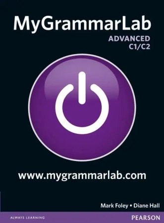 MyGrammarLab Advanced SB + MyLab no key - Mark Foley, Diane Hall