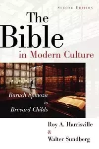 The Bible in Modern Culture - Harrisville Roy A.
