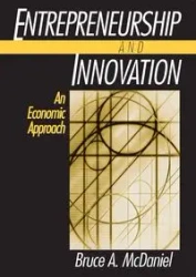 Entrepreneurship and Innovation - Bruce A. McDaniel