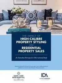 THE IMPACT OF HIGH CALIBRE PROPERTY STYLING ON RESIDENTIAL PROPERTY SALES - RUSSELL ANNE-MAREE