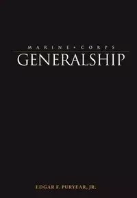 Marine Corps Generalship - Puryear Edgar F.