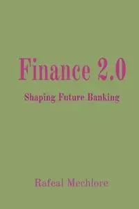 Finance 2.0 - Mechlore Rafeal
