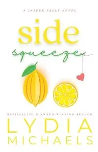 Side Squeeze - Lydia Michaels