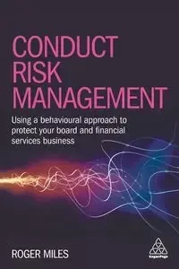 Conduct Risk Management - Miles Roger