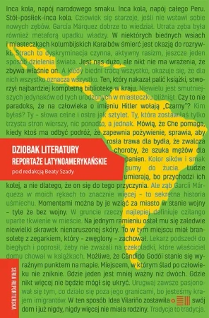 eBook Dziobak literatury. Reportaże latynoamerykańskie - Beata Szady mobi epub