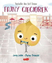 Fajny Cieciorek. Smaczna Banda i emocje - John Jory, Pete Oswald, Sabina Bauman