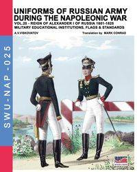 Uniforms of Russian army during the Napoleonic war vol.20 - Viskovatov Aleksandr Vasilevich