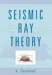 Seismic Ray Theory - Cerveny V.