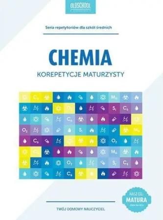 Korepetycje maturzysty. Chemia w.2015 - Maria Urbańczyk