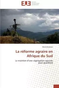 La réforme agraire en afrique du sud - ANSEEUW-W