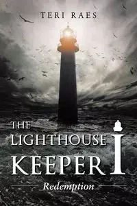 The Lighthouse Keeper I - Teri Raes