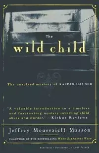 The Wild Child - Paul Feuerbach Johann Anselm