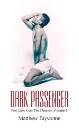 Dark Passenger - Matthew Tayvonne