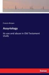 Assyriology - Francis Brown