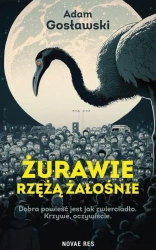 eBook Żurawie rzężą żałośnie - Adam Gosławski mobi epub