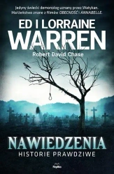 Nawiedzenia. Historie prawdziwe - Ed Lorraine Warren i, Robert David Chase