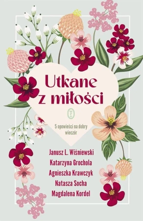 Utkane z miłości. 5 opowieści na dobry wieczór - praca zbiorowa