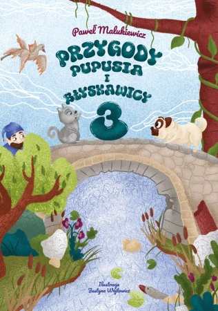 Przygody Pupusia i Błyskawicy 3 - Paweł Malukiewicz