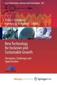 New Technology for Inclusive and Sustainable Growth - Inshakova Elena I.