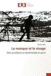 Le masque et le visage - ADELL-N