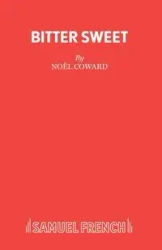 Bitter Sweet - Coward No�l