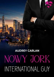 Nowy Jork. International Guy. Tom 2 - Audrey Carlan
