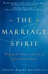 The Marriage Spirit - Evelyn Moschetta