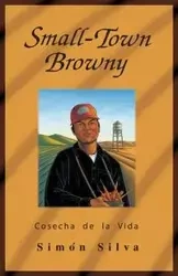 Small-Town Browny - Silva Simon