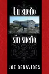 Un sueño sin sueño - Joe Benavides