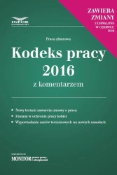 eBook Kodeks pracy 2016 z komentarzem - nowe wydanie - INFOR PL SA