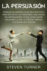 La Persuasión - Steven Turner