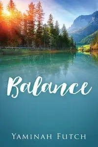 Balance - Futch Yaminah