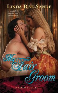 My Fair Groom - Linda Rae Sande