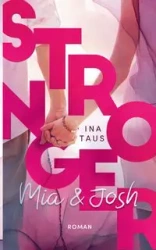 Stronger - Ina Taus
