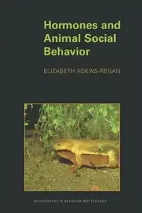Hormones and Animal Social Behavior - Elizabeth Adkins-Regan