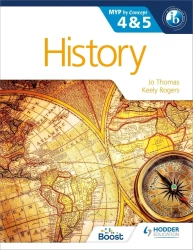History for the IB MYP 4 & 5. By Concept - Jo Thomas, Keely Rogers
