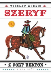 eBook Szeryf z Fort Benton - Wiesław Wernic mobi epub