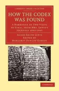 How the Codex Was Found - Lewis Agnes Smith