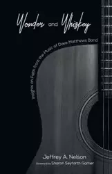Wonder and Whiskey - Nelson Jeffrey A.