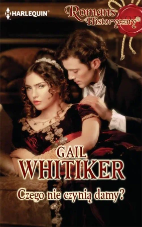 eBook Czego nie czynią damy? - Gail Whitiker mobi epub