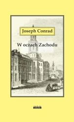 W oczach Zachodu - Joseph Conrad