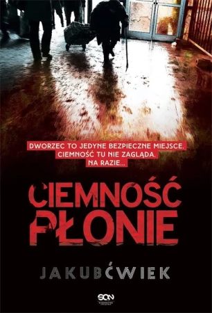 Ciemność płonie w.2 - Jakub Ćwiek