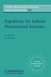 Ergodicity for Infinite Dimensional Systems - Giuseppe Da Prato