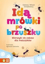 Idą mrówki po brzuszku - Elżbieta Szwajkowska, Witold Szwajkowski, Agniesz