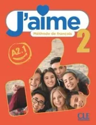 J'aime 4 podręcznik A2+ - A. Leon Moreno, Adrien Payet, Maria