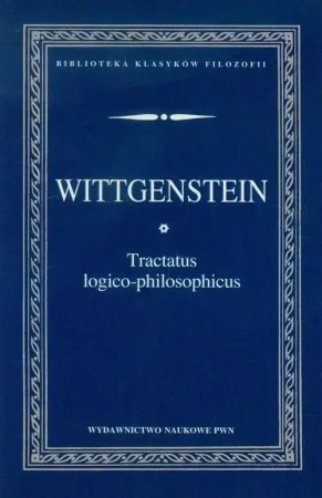Tractatus logico-philosophicus - Ludwig Wittgenstein