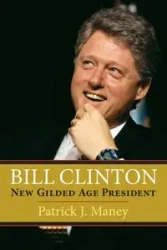 Bill Clinton - Patrick Maney J